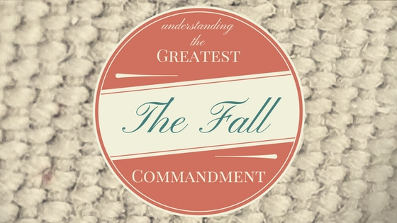 The Greatest Commandment (8)